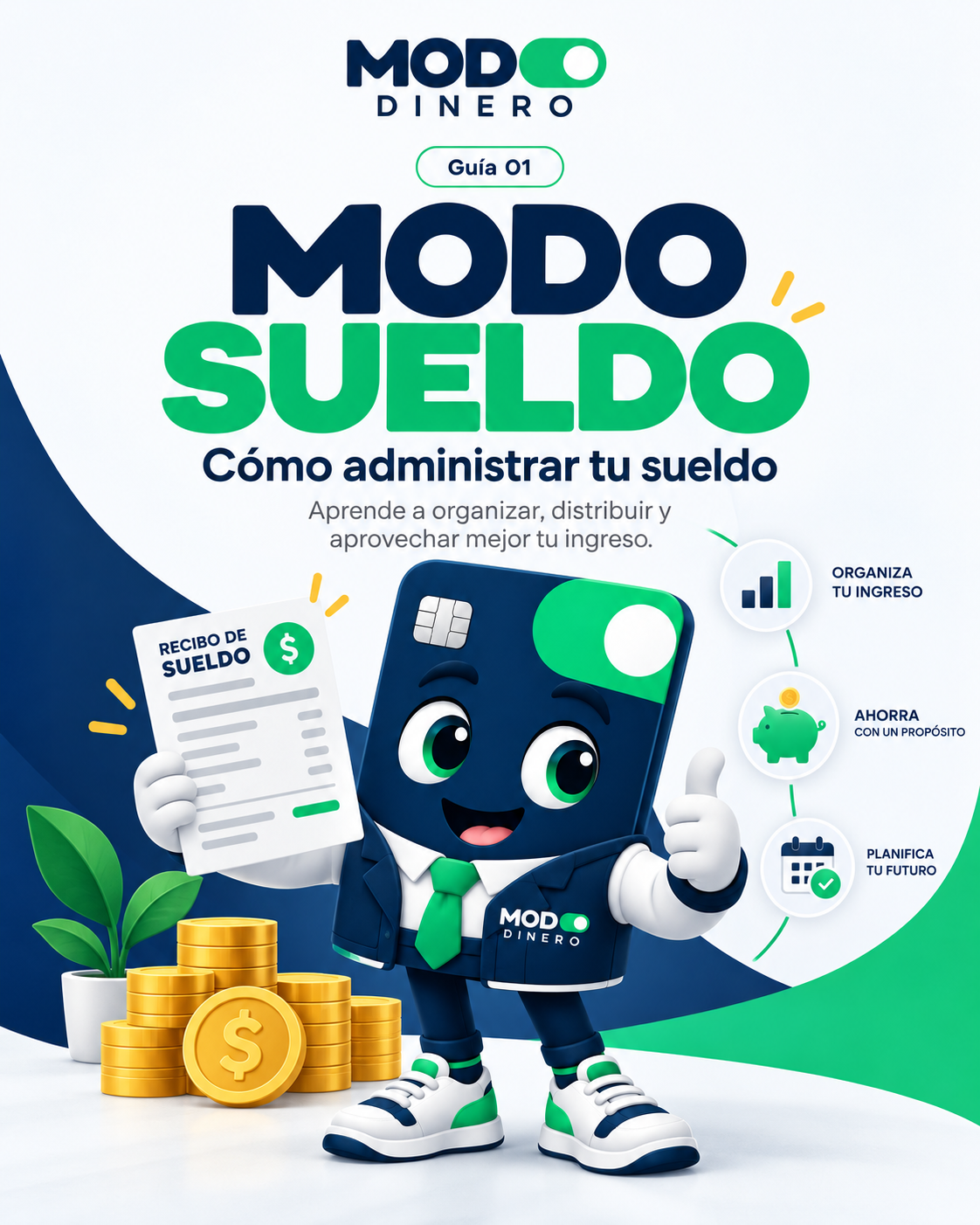 Portada de la guía MODO SUELDO — Cómo administrar tu sueldo